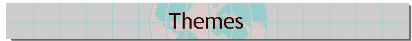 Themes